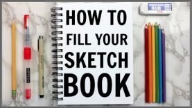 5 Ways to Fill Your Sketchbook Beginner Friendly