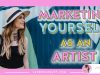 Marketing Yourself as an Artist or Designer Art Marketing Plan
