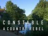 Constable A Country Rebel