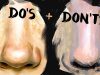 Do39s and Don39ts of Realistic Nose Painting Art