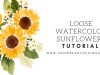 How to Paint A Loose Sunflower Bouquet WATERCOLOR TUTORIAL