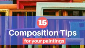 Composition Essentials 15 Great Tips for Excellent Painting Composition