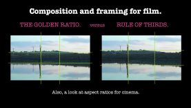Composition and framing for film. RULE OF THIRDS vs THE GOLDEN RATIO. Cinematic aspect ratios