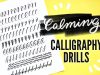 calming calligraphy drills prac
