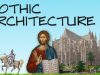 What is Gothic Architecture