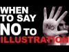 When To Say No To Illustration Work