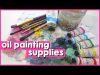 MY ESSENTIAL OIL PAINTING SUPPLIES