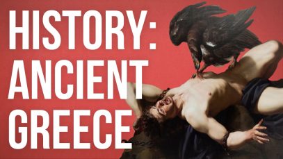 HISTORY OF IDEAS Ancient Greece