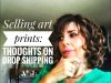 Selling art prints Why drop shipping can help your art business