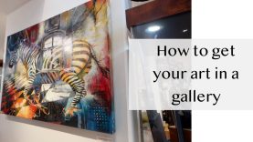How to get your art in a gallery ART BUSINESS Elli Milan