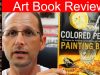 Colored Pencil Art Book review Alyona Nickelsen Reviewer Jason morgan