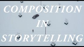 Composition In Storytelling CRISWELL Cinema Cartography
