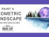 Geometric Landscape Watercolor Tutorial with Sarah Cray