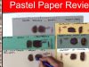 Pastel Paper Review Pastelmat Pastel Card Daler Rowney Velour