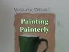 Quick Tip 153 Painterly Painting