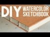 DIY Watercolor Sketchbook No Bookpress
