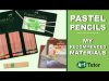 Materials I Recommend for Pastel Pencils