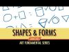 Art Fundamentals Shapes amp Forms