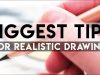 BIGGEST TIPS for GUARANTEED Realistic Drawings