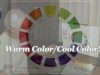 Quick Tip 112 Warm ColorsCool Colors