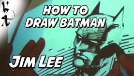 Jim Lee How To Draw Batman