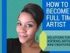How To Become A Full Time Artist steps for people who want to make a living from art