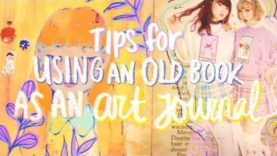 Tips for Using an Old Book as an Art Journal Sketchbook