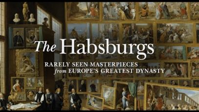 The Habsburgs Rarely Seen Masterpieces from Europe39s Greatest Dynasty exhibition video