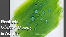 How to Paint Realistic Water Drops in Acrylic