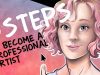 5 Things You Need to Be a Professional Artist Artist Interviews