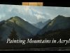 Painting mountains in acrylic time lapse with Tim Gagnon
