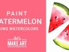 Watermelon Watercolor Painting Tutorial with Sarah Cray