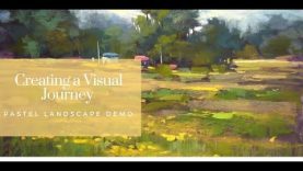Landscape in Pastel Painting Demo with Karen Margulis