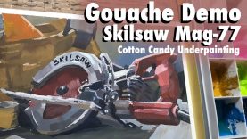 Gouache Painting Demo Skilsaw Mag 77 Cotton Candy Underpainting