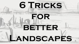 6 Tricks for Better Landscapes