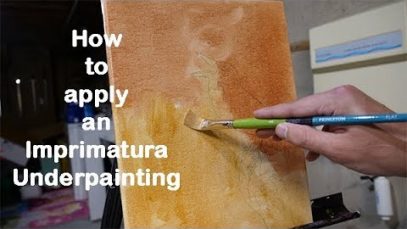 How to apply an imprimatura underpainting
