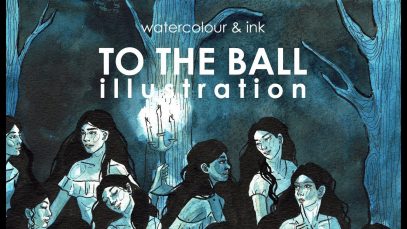 Watercolour amp Ink Illustration To the Ball YTAC