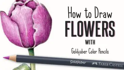 How to Draw Flowers with Goldfaber Color Pencils
