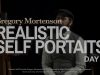 Gregory Mortenson quotRealistic Self Portraitsquot Sneak Preview