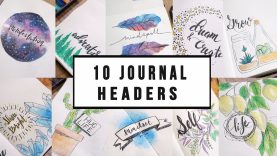 10 ARTSY HEADER IDEAS THEMES for JOURNALING ANN LE