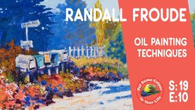 Oil painting techniques and tutorial with Randall Froude Colour In Your Life