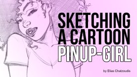 Sketching a Cartoon Pinup Girl with pencil