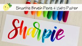 sharpie brush pens yupo paper hand lettering subscriber names in real time
