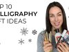 Holiday Calligraphy Gift Guide Top 10 Supplies