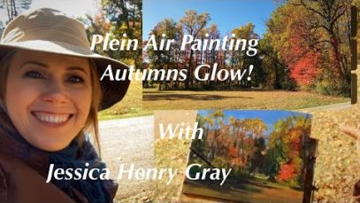 Plein Air Painting Autumns Glow With Jessica Henry Gray