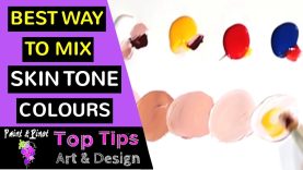 Colour mixing How to mix skin tones in acrylic