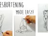 FORESHORTENING 1 of 3 How to Draw Foreshortened Figures