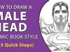 How to Draw a Male Head—Comic Book Style in 5