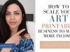 ADDITIONAL Ways To Make Money From Your Art Printable Business
