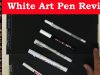 Best white pens for art Gelly Roll Derwent Uni
